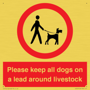 Please keep all dogs on a lead around livestock